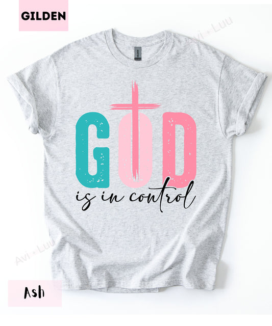 God Is In Control | Gilden Unisex T-Shirt