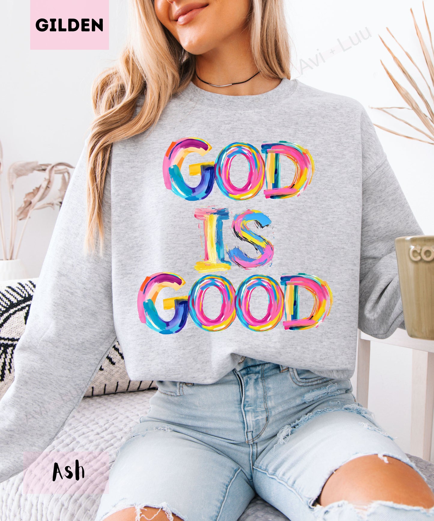 God Is Good Colorful | Gilden Unisex Sweatshirt