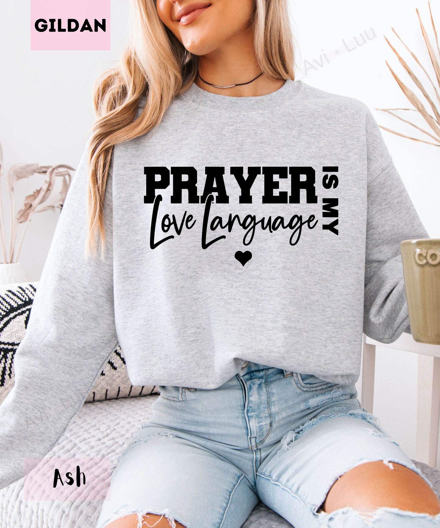 Prayer Is My Love Language