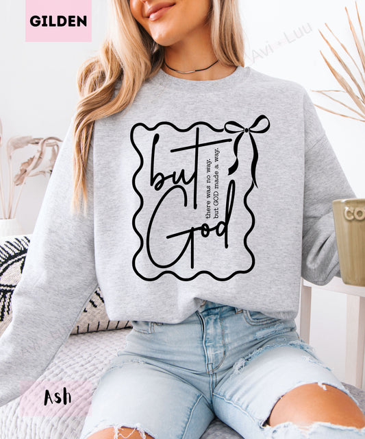 But God | Gilden Unisex Sweatshirt