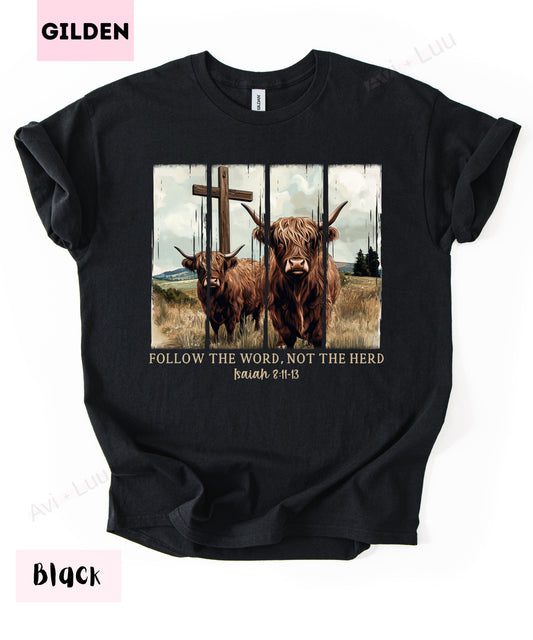 Follow The Word | Gilden Unisex T-Shirt