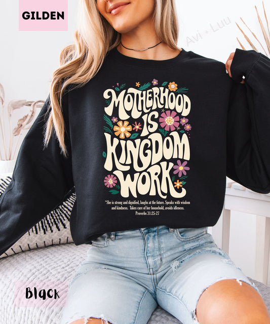 Motherhood Is Kingdom Work | Gilden Unisex Sweatshirt