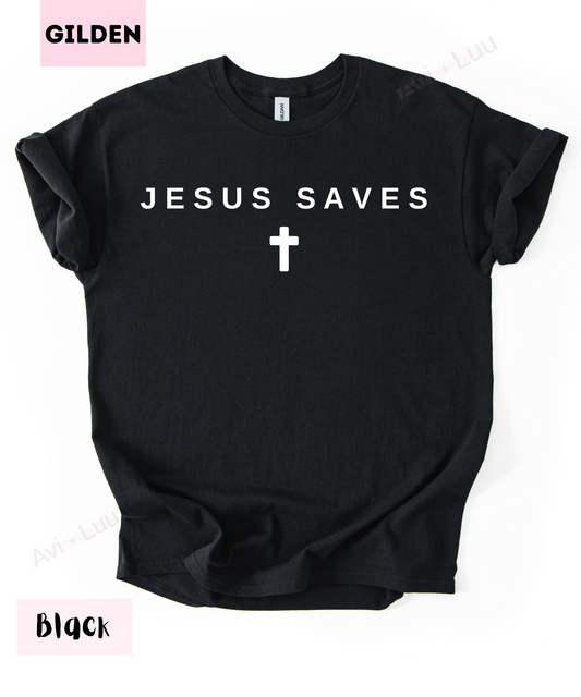 Jesus Saves | Gilden Unisex T-Shirt