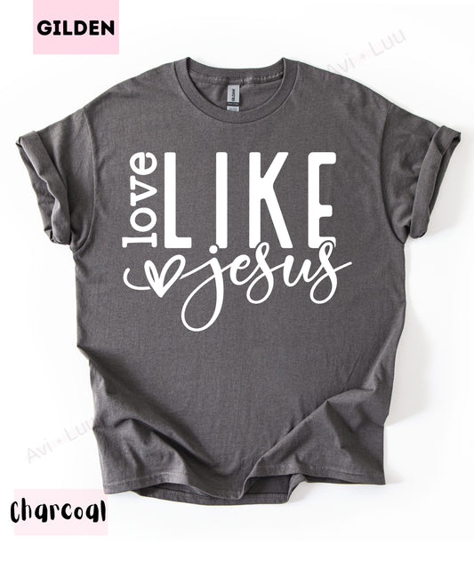 Love Like Jesus Heart | Gilden Unisex T-Shirt