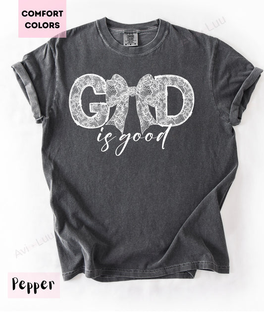 God Is Good Lace Bow | Comfort Colors Unisex T-Shirt