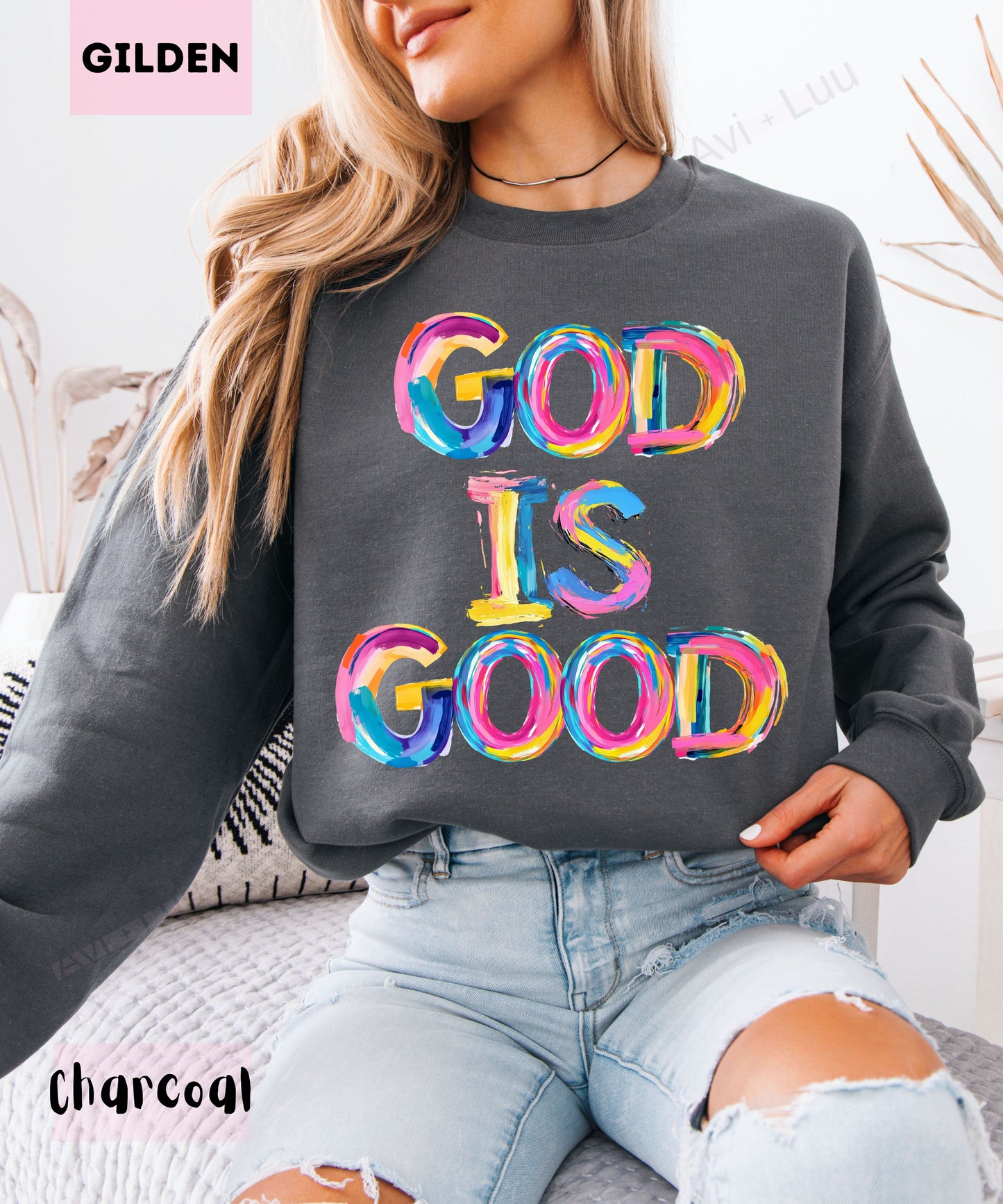 God Is Good Colorful | Gilden Unisex Sweatshirt