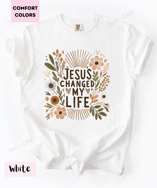 Jesus Changed My Life | Comfort Colors Unisex T-Shirt