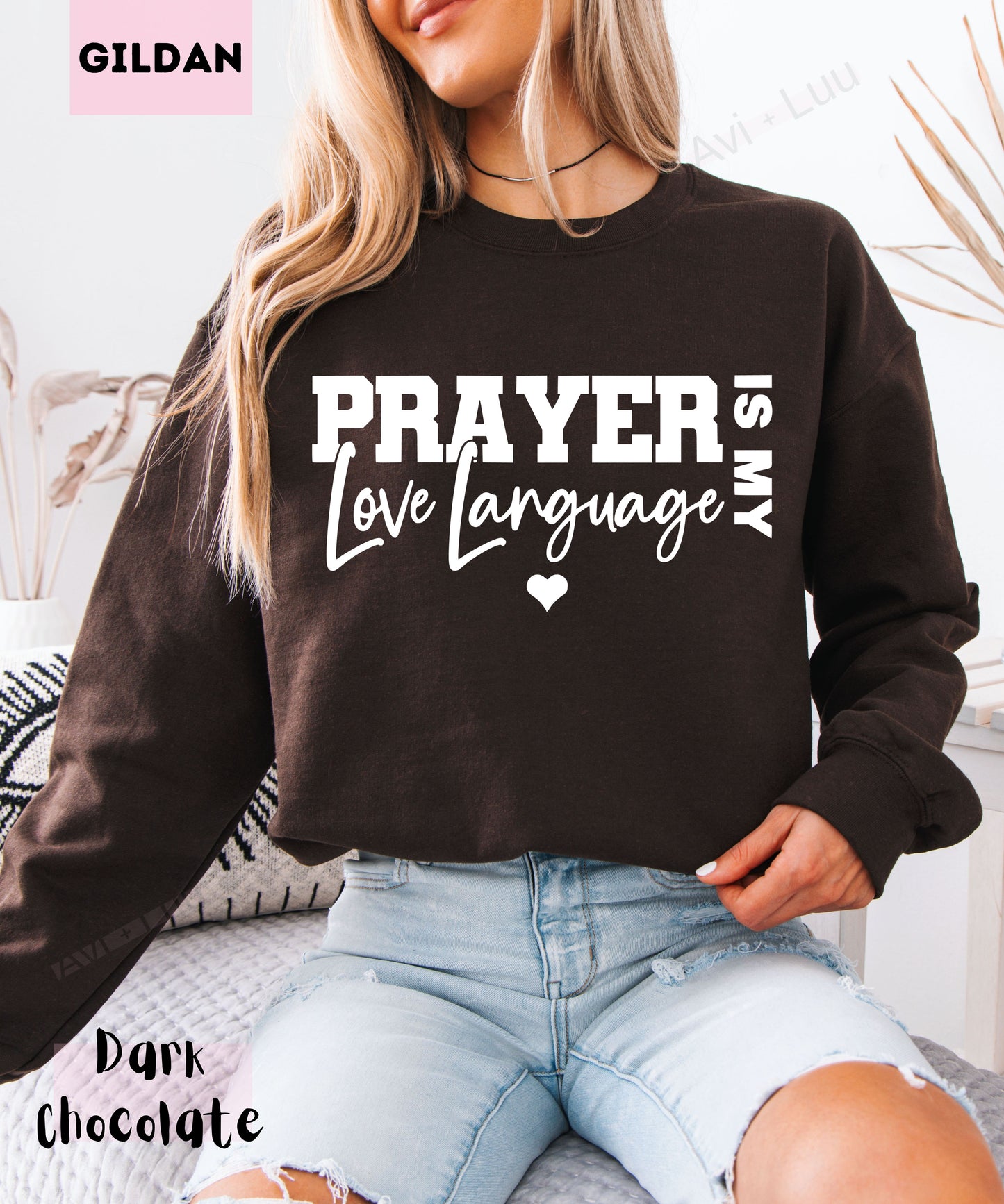 Prayer Is My Love Language