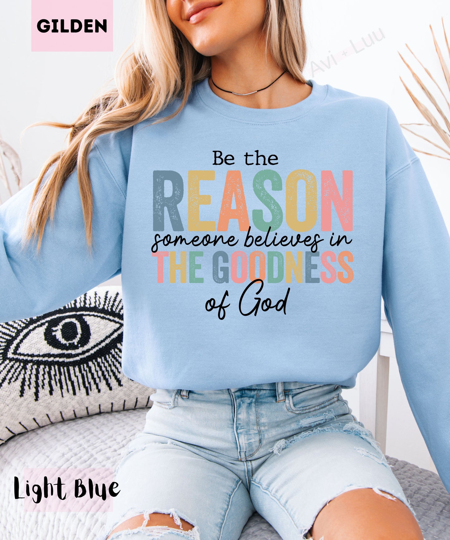 Be The Reason | Gilden Unisex Sweatshirt