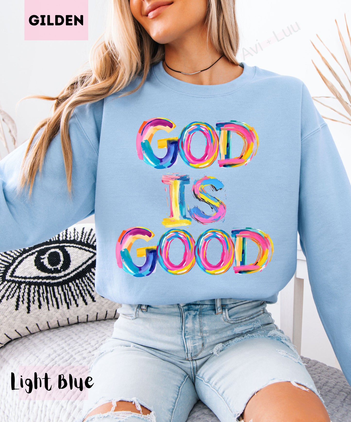 God Is Good Colorful | Gilden Unisex Sweatshirt